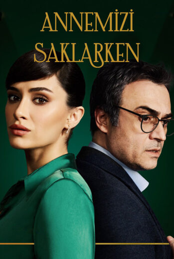 مسلسل عندما تختبىء امنا مترجم